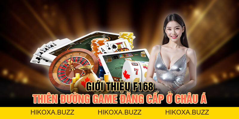 Giới Thiệu F168 – Nhà Cái Uy Tín Top Đầu Tại Châu Á