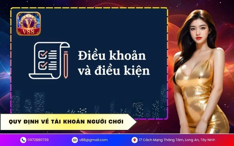 Điều Khoản & Điều Kiện Tham Gia V88